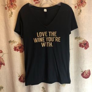 Glitter Tee- ‘Love The Wine You’re With’ large